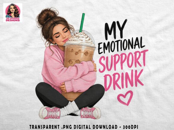 My Emotional Support Drink Coffee PNG – A Cozy Design for Coffee Lovers